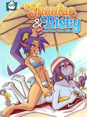 Shantae & Risky - Half Dressed Heroines