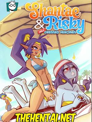 Shantae & Risky: Half Dressed Heroines