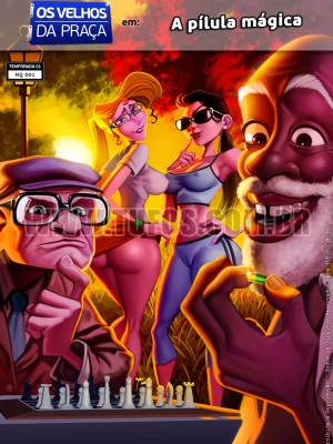Os Velhos da Praça: A pílula mágica