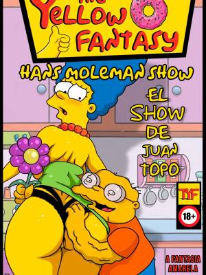 The Yellow Fantasy 18: Hans Moleman Show