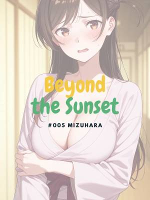 Beyond The Sunset: #005 Mizuhara