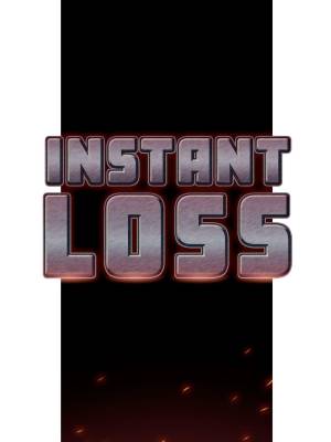 Instant Loss