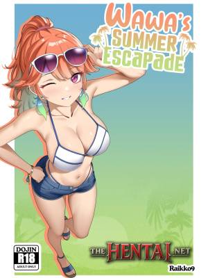 WAWA'S SUMMER ESCAPADE